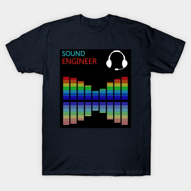 Best design sound engineer audio engineering T-Shirt by PrisDesign99